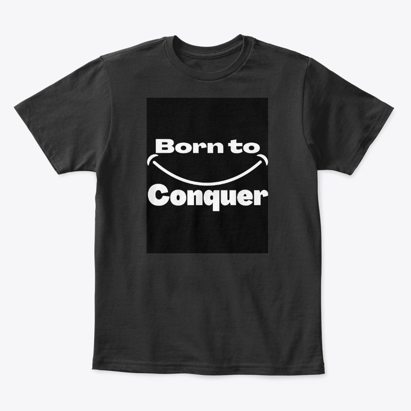 Born to Conquer
