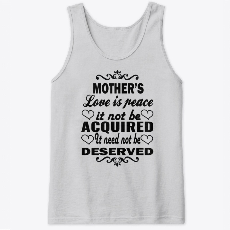 Mother's Love Is Peace-T-Shirt