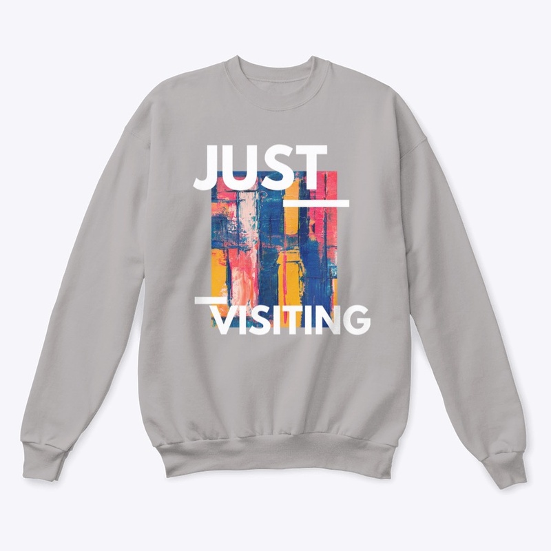 Just Visiting