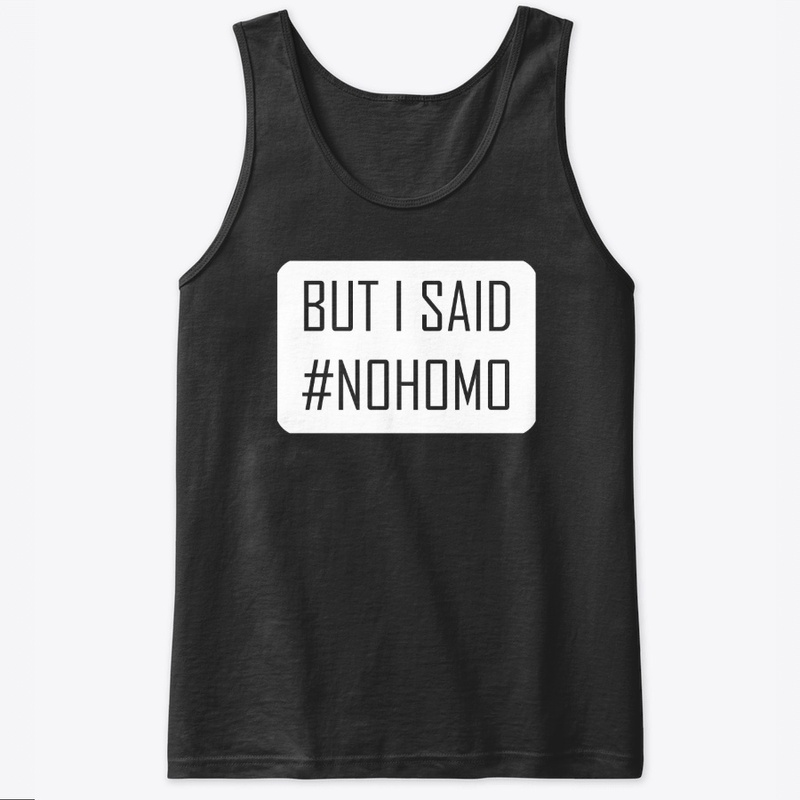 #NoHomo Merch