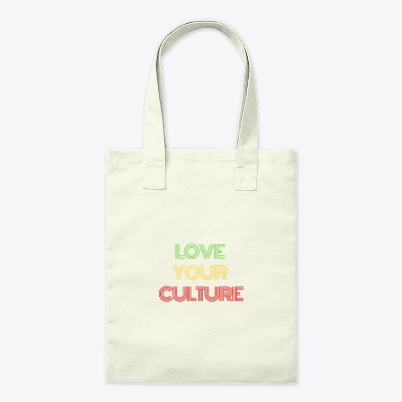 Love your culture