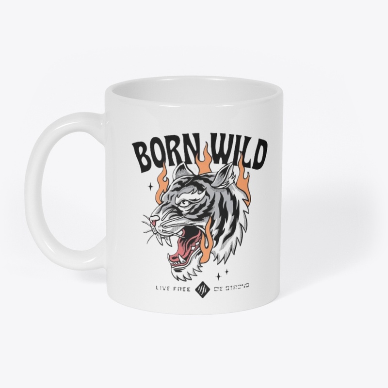 Born Wild: Unisex Tees & Hoodies.
