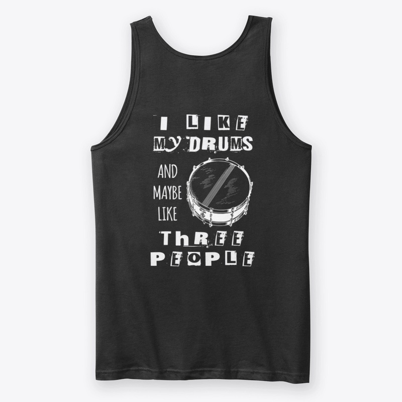 ACD - I LIKE MY DRUMS TANK
