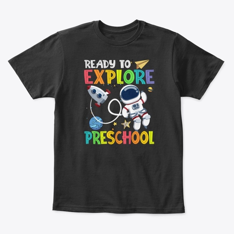 Ready to Explore Preschool Astronaut