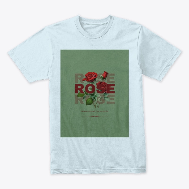 Best Rose T-shirt