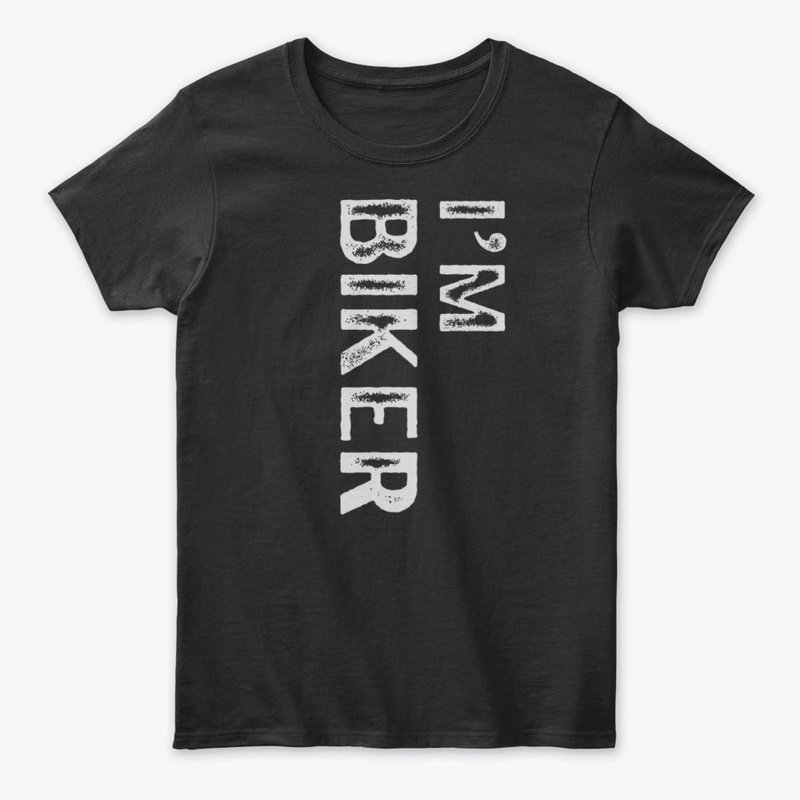 I’m Biker Typography Motorcycle Ride