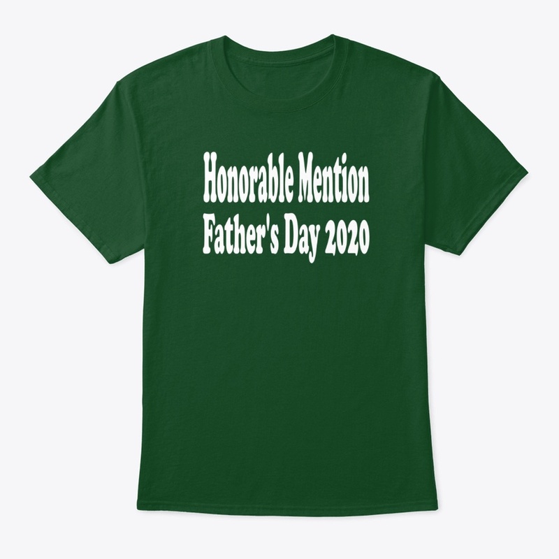 Honorable Mention Father's Day 2020
