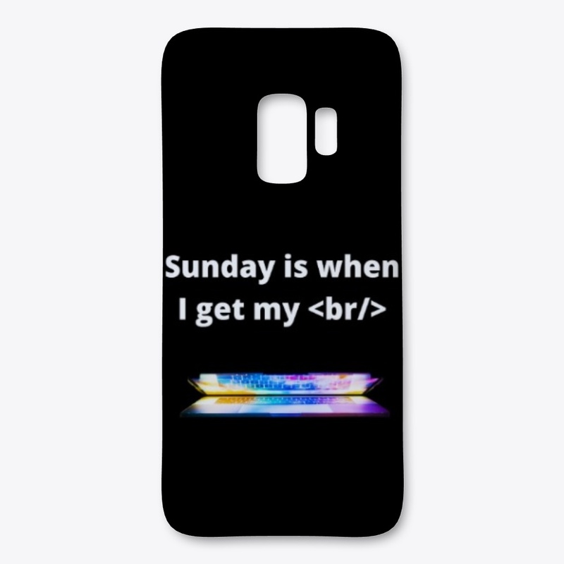 Sunday is When I Get My Break