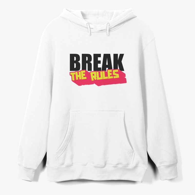 Break Your Rule