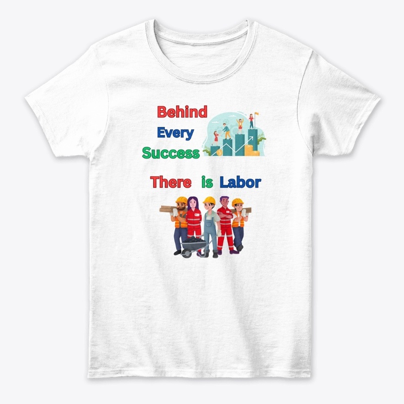 Behind the success there is labor