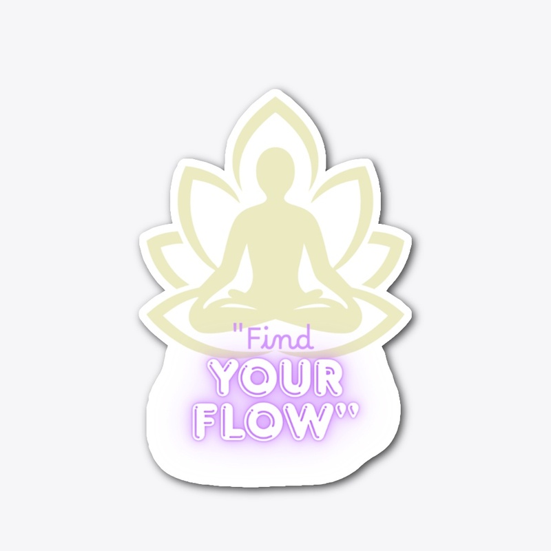 "Find your flow"