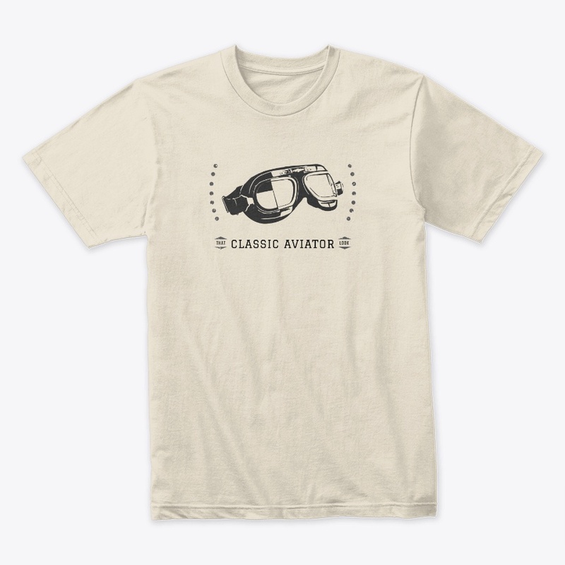That Classic Aviator look! T, Mug, Tote