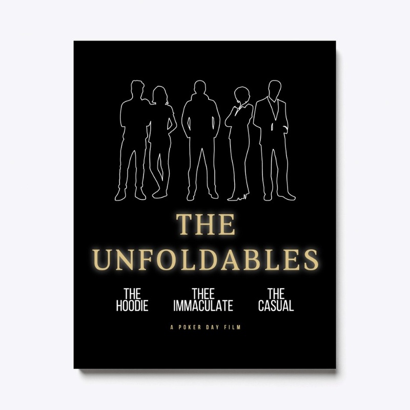 The Unfoldables - A Poker Movie