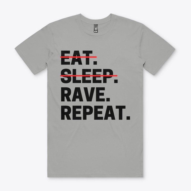 JUST RAVE & REPEAT 