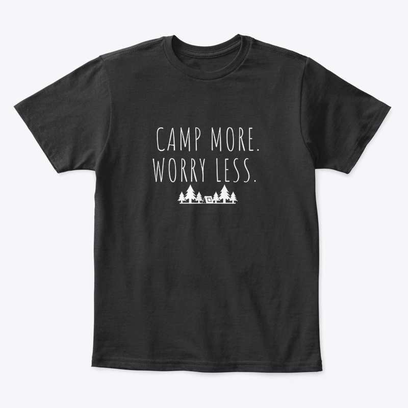 Camp More. Worry Less. 