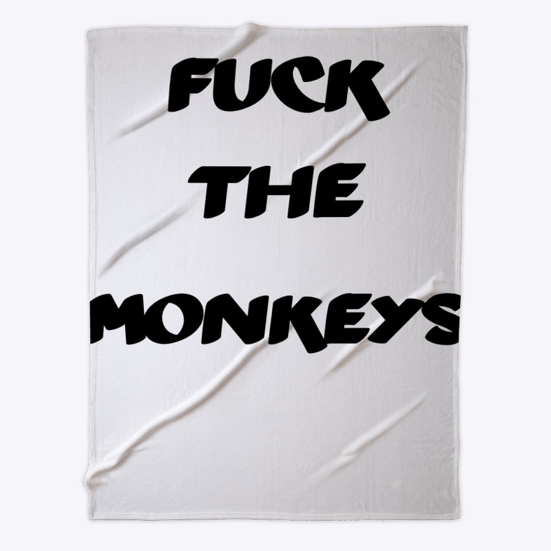 i don’t like the animal “monkey”