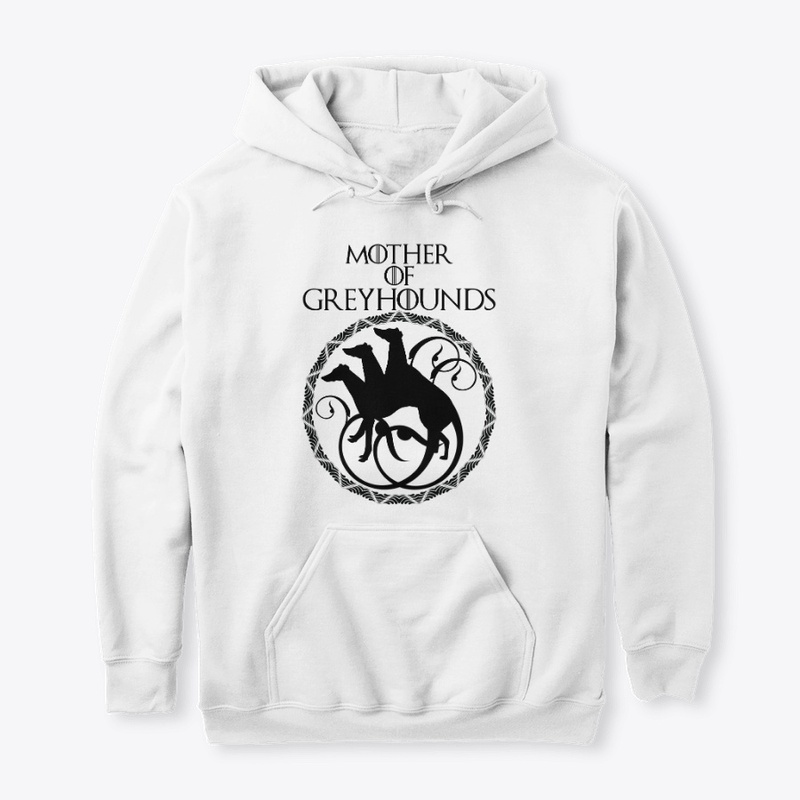 Mother of Greyhounds