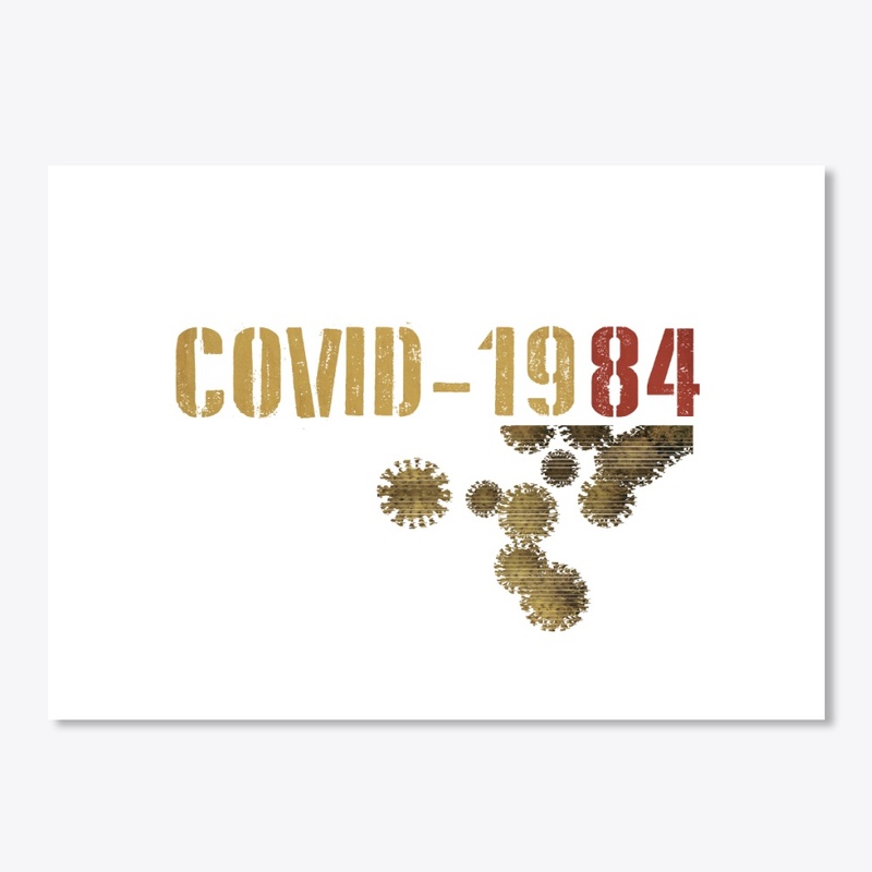 COVID-1984 GO