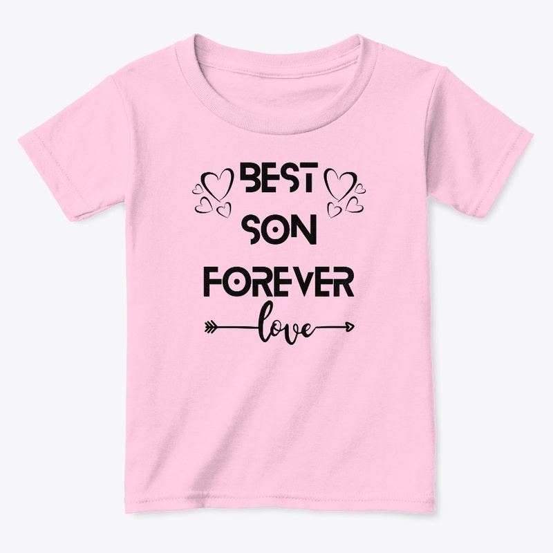 Cute “BEST SON FOREVER" Kids Tshirts.