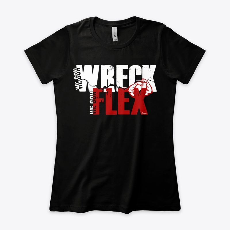 WRECK AND FLEX
