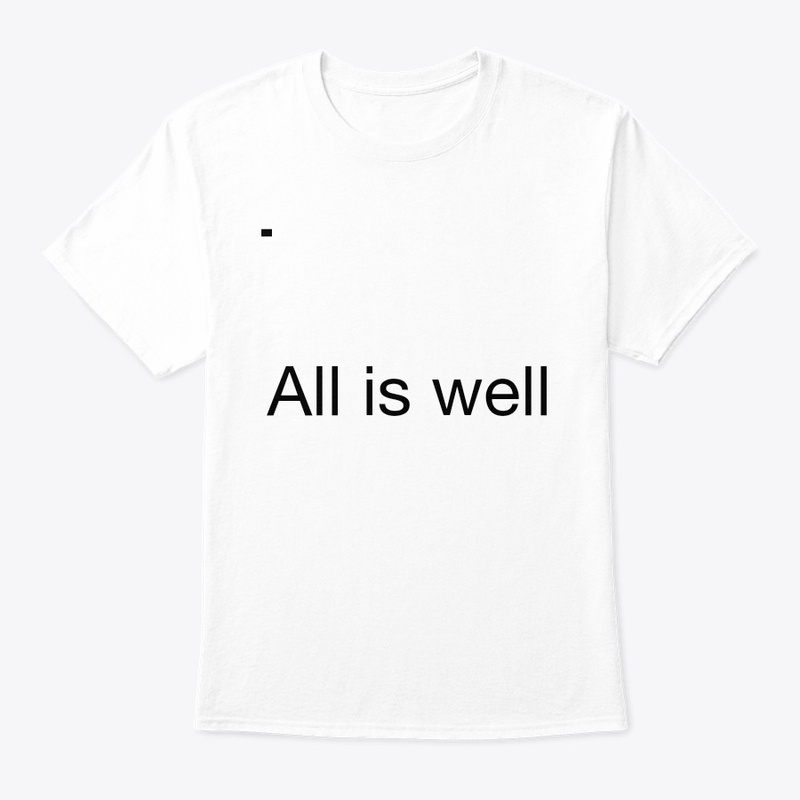 All is well 