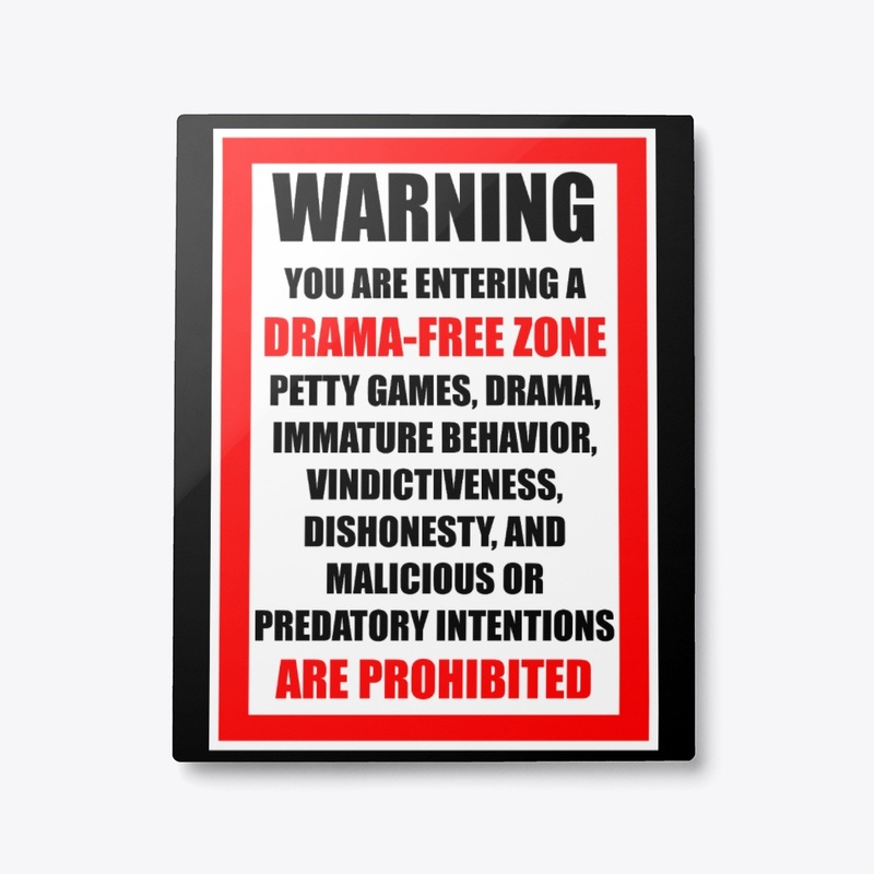 Drama-Free Zone