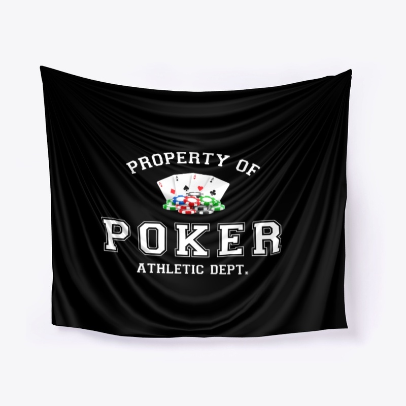 Property of Poker Athletic Dept.