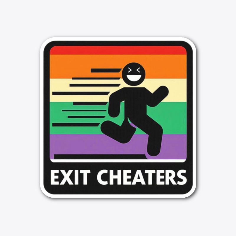 Exit Cheaters