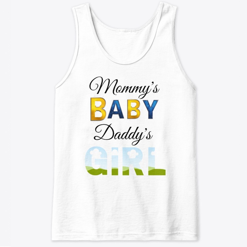 Mommy's Baby Daddy's Girl