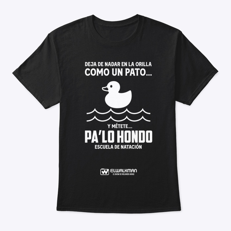 PA' LO HONDO T-shirt