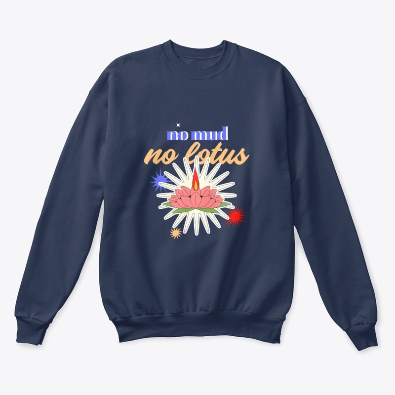 no mud no lotus