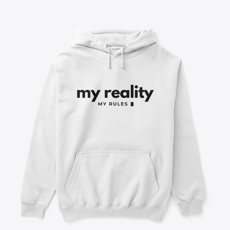 My Reality My Rules