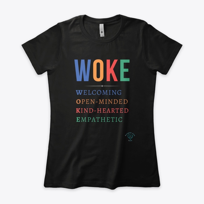 WOKE