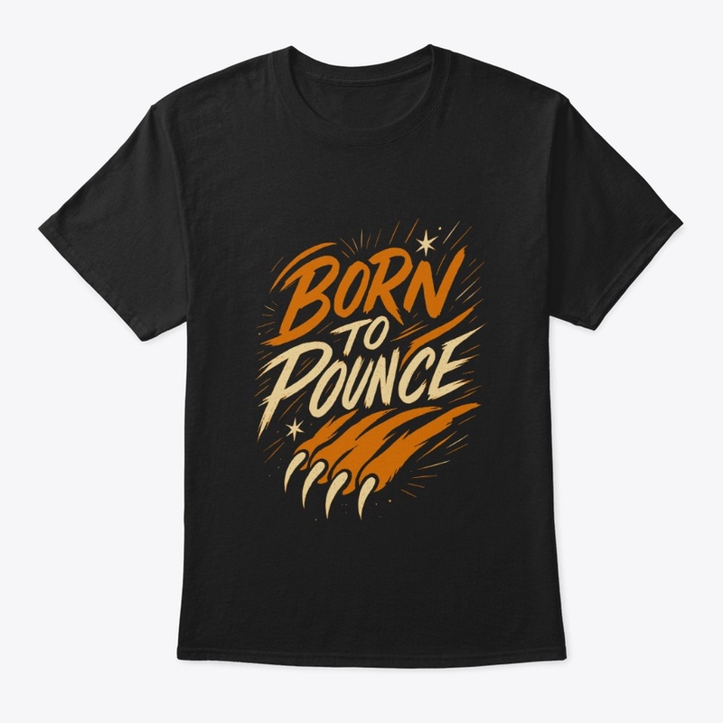Born to Pounce – Bengal Cat Quote 