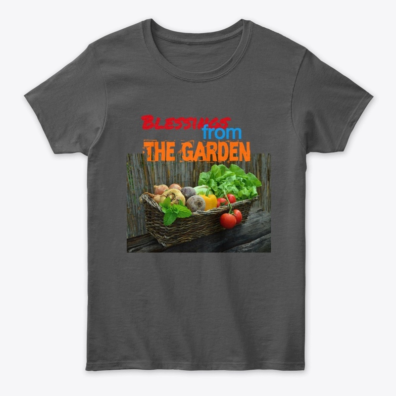 Blessings From The Garden Women T