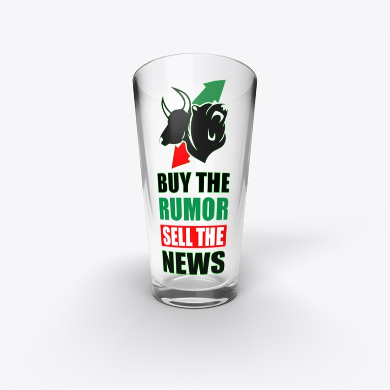 Buy The Rumor Sell The News