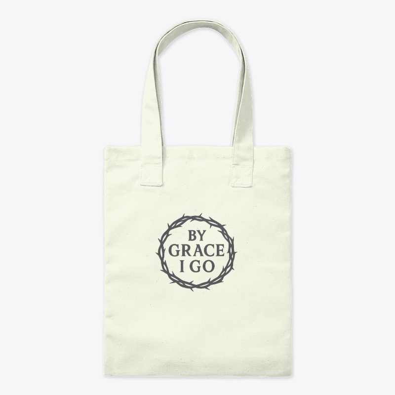 By Grace I Go
