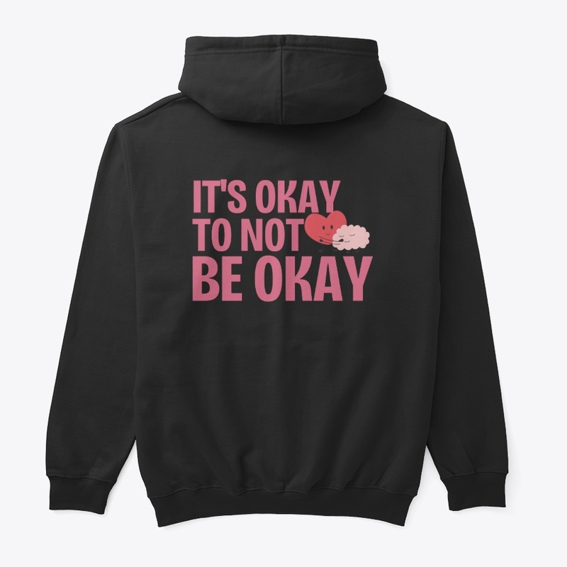 IT'S OKAY NOT TO BE OKAY HOODIE