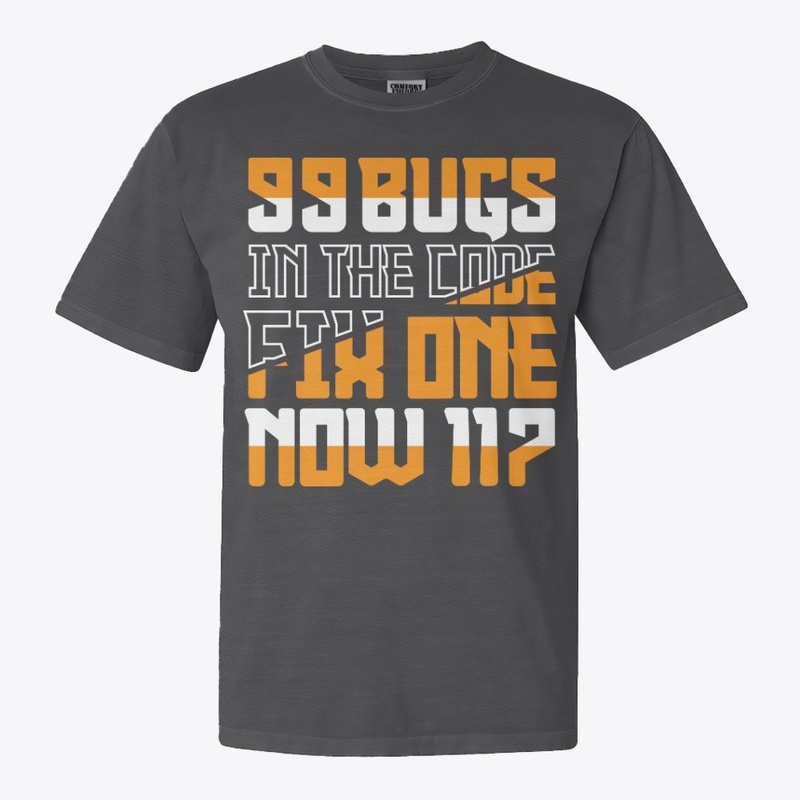 99 Bugs in the Code Funny Programmer Tee
