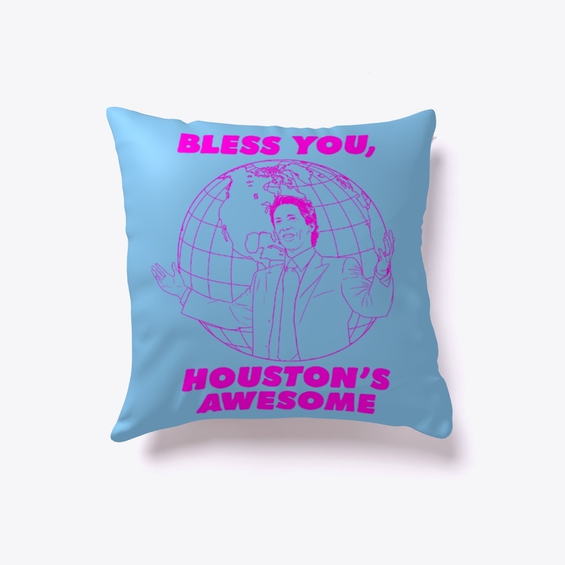 Bless You, Houston's Awesome HOT PINK