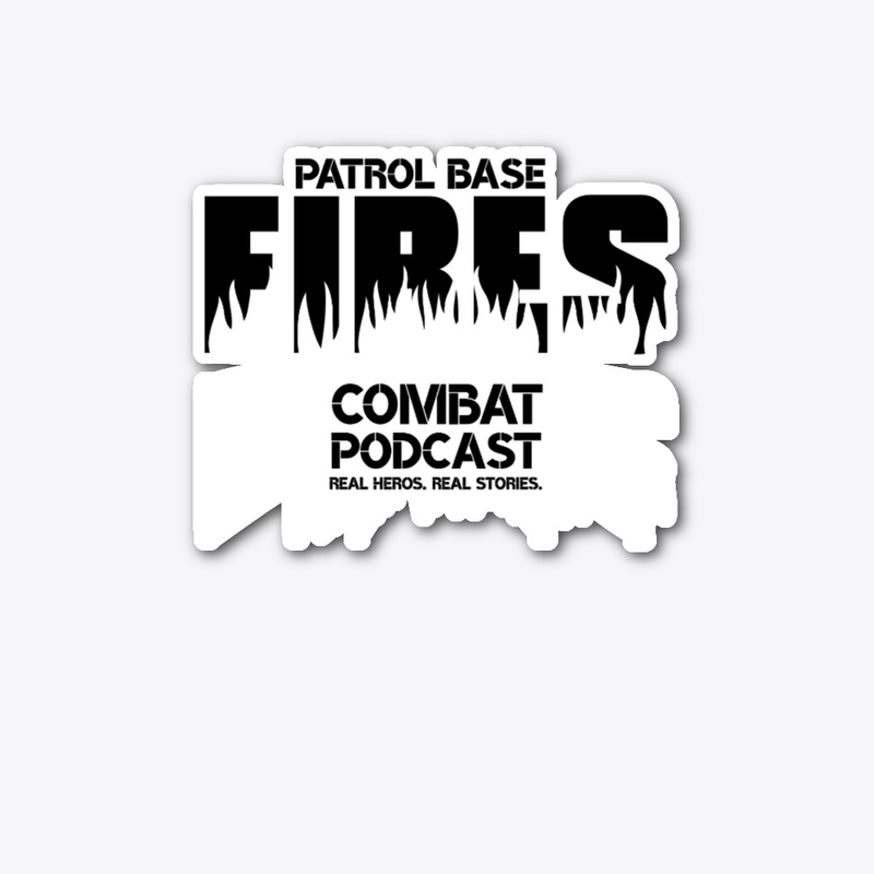 Patrol Base Fires