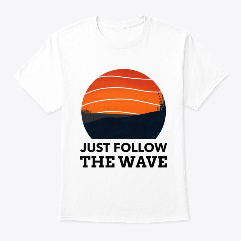 Just Follow the Wave #20
