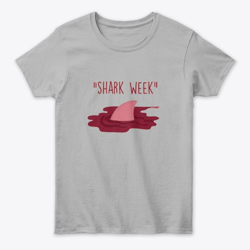 Shark Week, Funny Period Humor, 