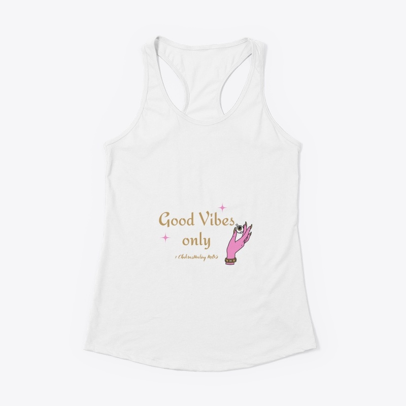 Good Vibes Only