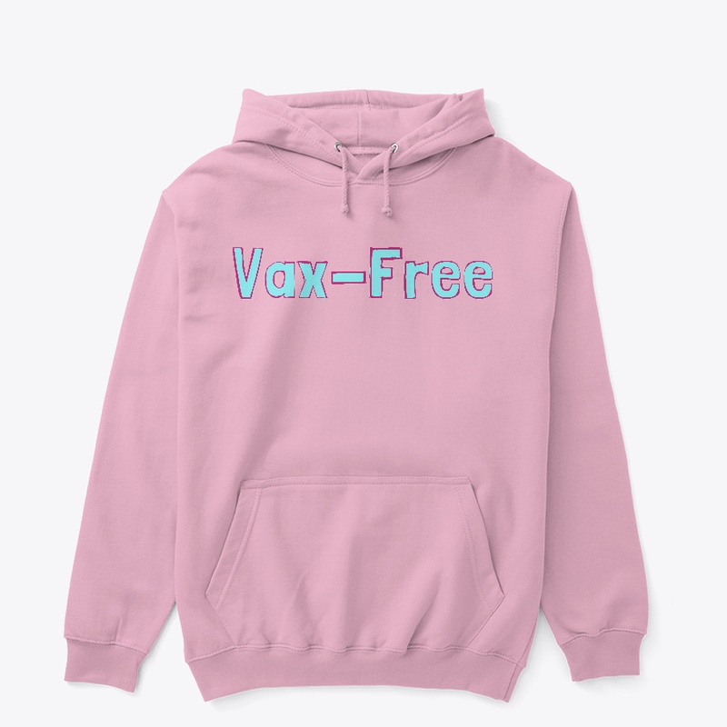 VAX-FREE HOODIE