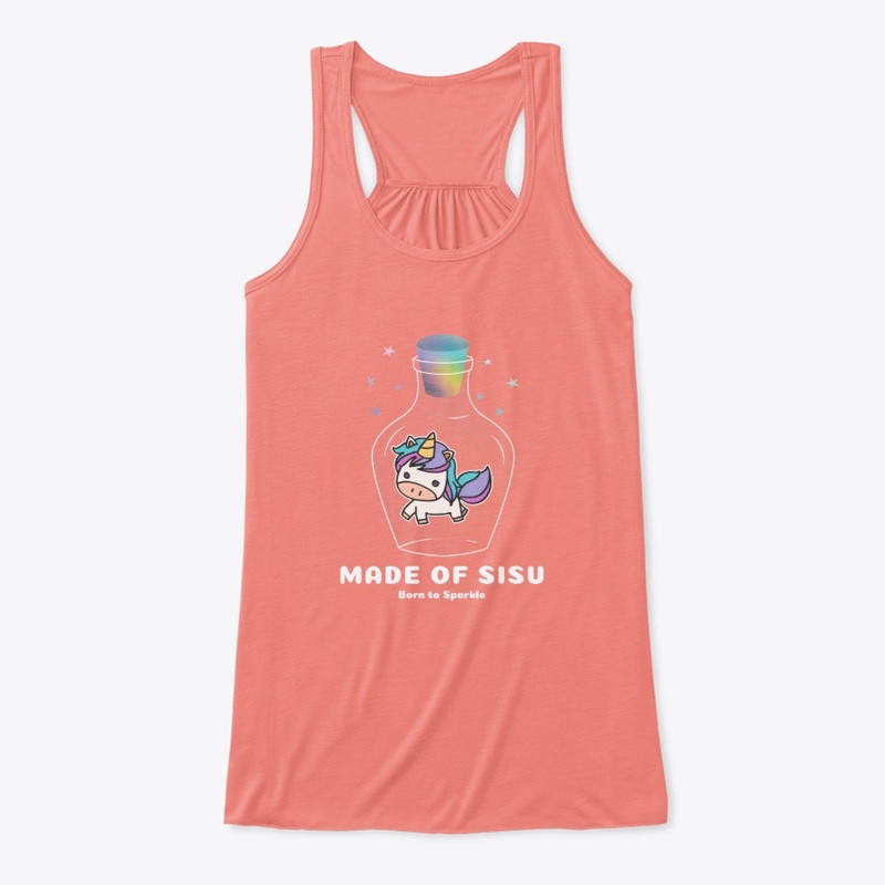 Made of Sisu Born to Sparkle