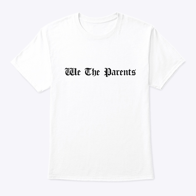 We The Parents…