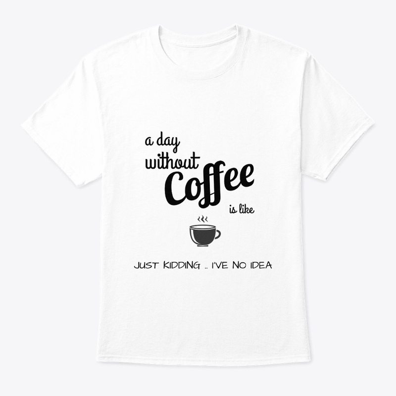Day Without Coffee