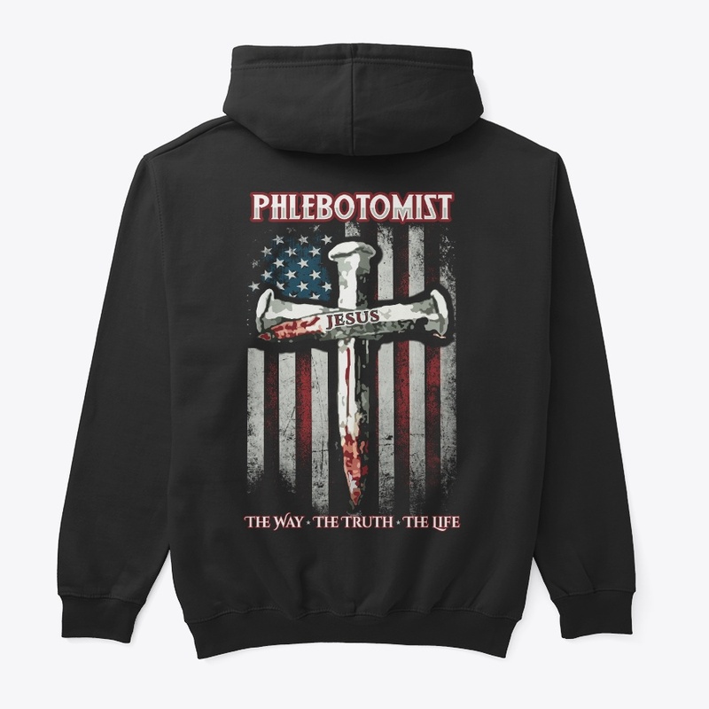 Phlebotomist Way of Life Hoodie