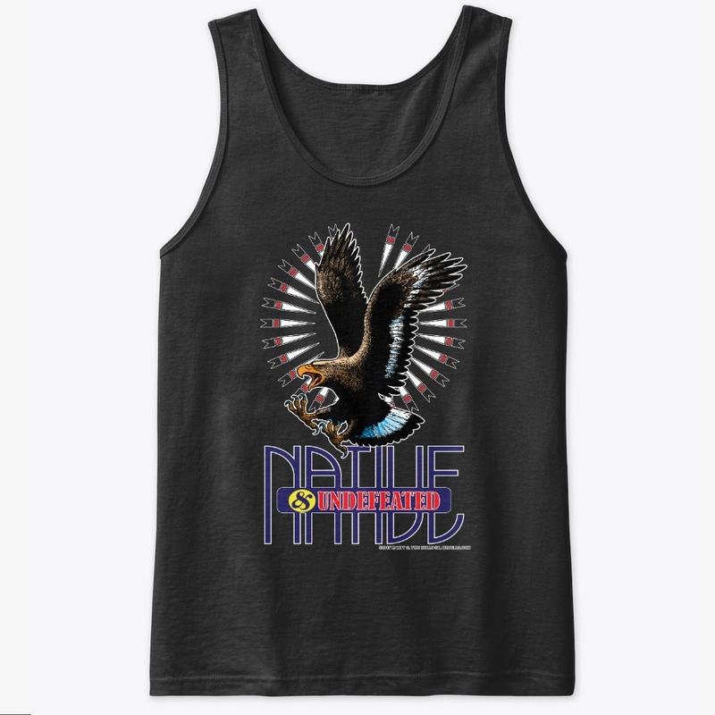 Native & Undefeated